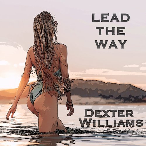 Dexter Williams - Lead the Way [781856]